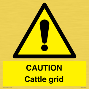 CAUTION Cattle grid